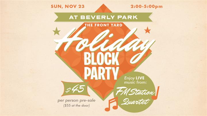 Holiday Block Party